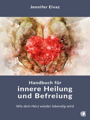 cover image of Handbuch für innere Heilung und Befreiung